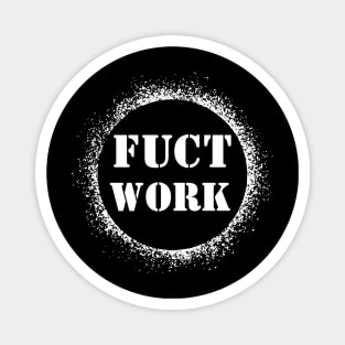 HVAC - Fuct Work - White Magnet